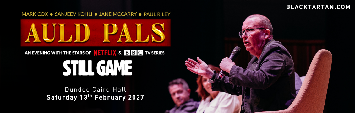Auld Pals: An Evening with the Stars of Still Game